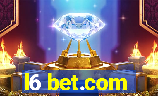 l6 bet.com